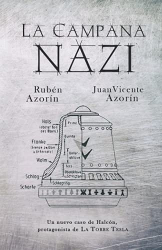 9798529278581: La Campana Nazi: Un nuevo caso de Halcón, protagonista de La Torre Tesla
