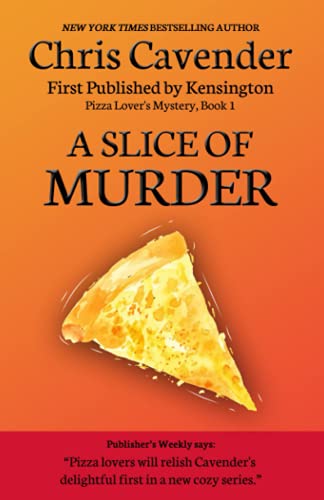 Stock image for A Slice of Murder: Pizza Lovers Mystery 1 (Pizza Lovers Mysteries) for sale by Upward Bound Books