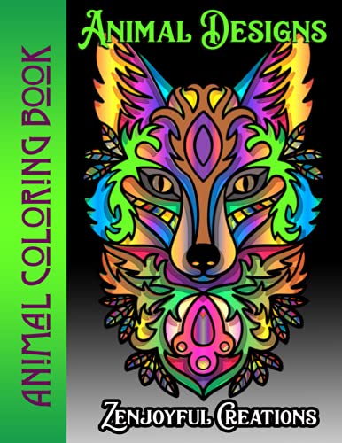 Imagen de archivo de Animal Coloring Book: A Mindful Coloring Book for Teens, Adults, and Seniors Featuring Intricate Zentangle Animal Designs that Will Keep You . Coloring Book for Relaxation and Art Therapy. a la venta por Big River Books