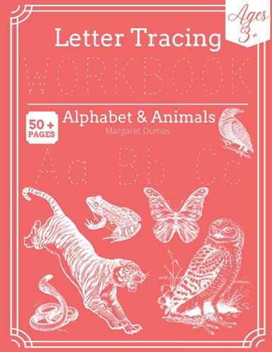 Stock image for Letter Tracing Workbook: Alphabet & Animals for sale by Ria Christie Collections