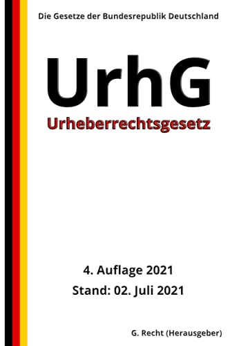 Beispielbild fr Urheberrechtsgesetz - UrhG, 4. Auflage 2021 zum Verkauf von medimops