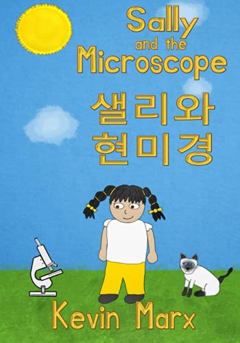 Imagen de archivo de Sally and the Microscope            : Children's Bilingual Picture Book: English, Korean a la venta por Ria Christie Collections