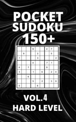 Imagen de archivo de Pocket Sudoku 150+ Puzzles: Hard Level with Solutions - Vol. 4 a la venta por Ria Christie Collections
