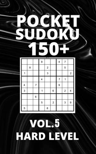 Imagen de archivo de Pocket Sudoku 150+ Puzzles: Hard Level with Solutions - Vol. 5 a la venta por Ria Christie Collections