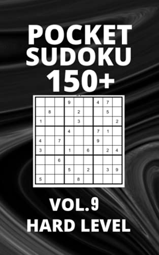 Imagen de archivo de Pocket Sudoku 150+ Puzzles: Hard Level with Solutions - Vol. 9 a la venta por Ria Christie Collections