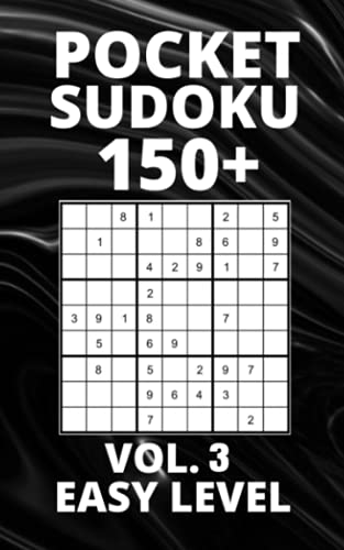 Imagen de archivo de Pocket Sudoku 150+ Puzzles: Easy Level with Solutions - Vol. 3 a la venta por Ria Christie Collections