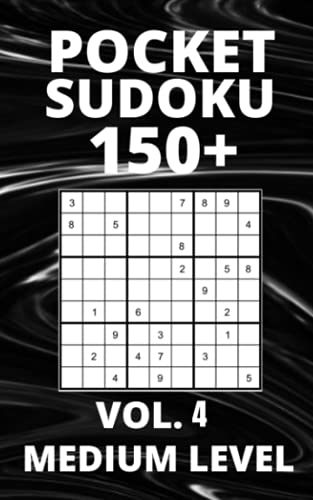 Imagen de archivo de Pocket Sudoku 150+ Puzzles: Medium Level with Solutions - Vol. 4 a la venta por Ria Christie Collections