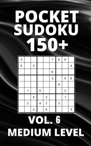 9798531989123: Pocket Sudoku 150+ Puzzles: Medium Level with Solutions - Vol. 6