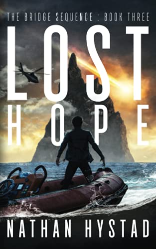 9798532230484: Lost Hope (The Bridge Sequence Book Three): 3