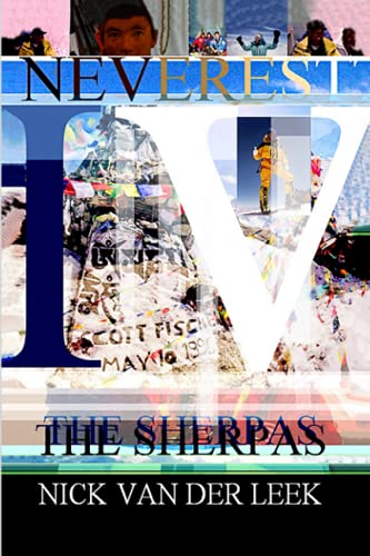 Imagen de archivo de NEVEREST IV: The Sherpas a la venta por Ria Christie Collections