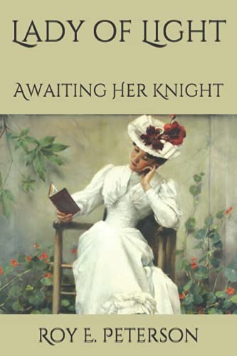 Stock image for Lady of Light: Awaiting Her Knight for sale by HPB-Movies