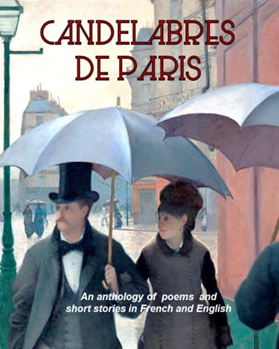 9798532820029: Les Candlabres de Paris: A selection of engaging short stories in both English and French.