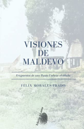 Beispielbild fr VISIONES DE MALDEVO: Fragmentos de una Punta Umbria olvidada zum Verkauf von Chiron Media