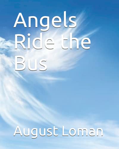 Beispielbild fr Angels Ride the Bus zum Verkauf von Ria Christie Collections