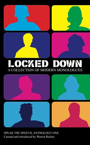 Imagen de archivo de Locked Down: A collection of modern monologues a la venta por Brit Books