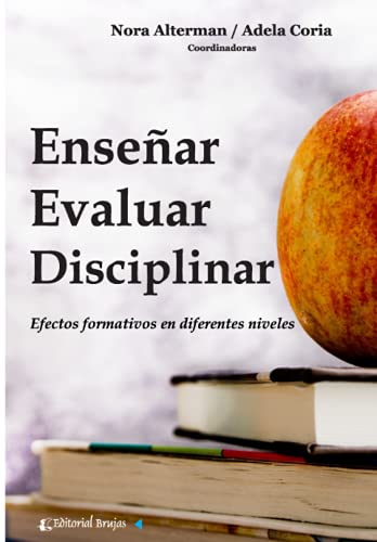Stock image for Ense�ar, evaluar, disciplinar: Efectos formativos en diferentes niveles for sale by Chiron Media