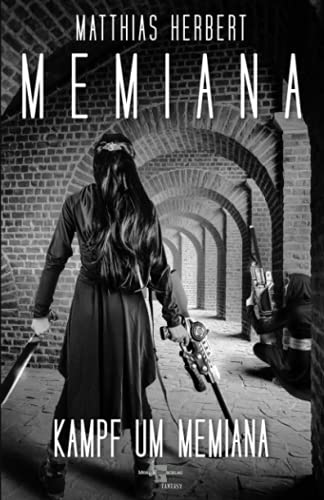 Beispielbild fr Memiana - Kampf um Memiana zum Verkauf von medimops