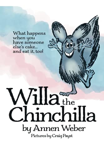 Stock image for Willa the Chinchilla for sale by NEWBOOKSHOP