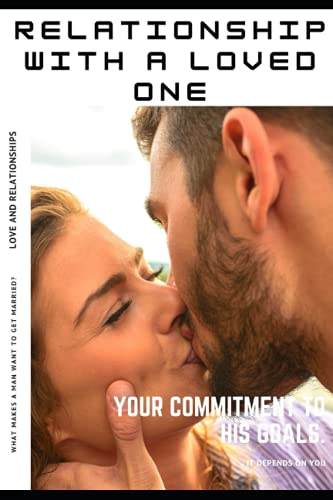 Stock image for Relationship with a loved one: love and relationships for sale by Ria Christie Collections