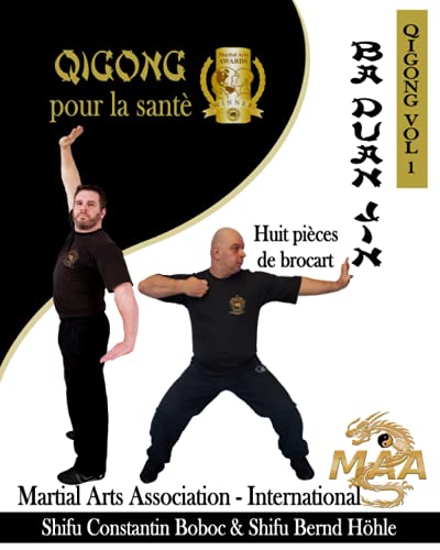 Stock image for Ba Duan Jin -- Huit Pices de Brocart (Encyclopdie du Kung Fu Shaolin) (French Edition) for sale by Ria Christie Collections