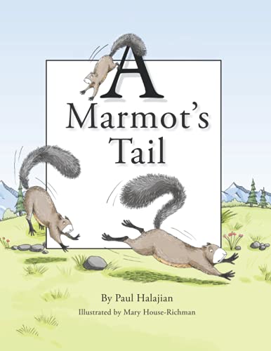 Beispielbild fr Marmot's Tail zum Verkauf von PBShop.store US