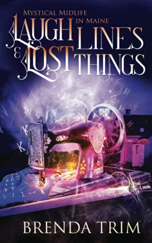 Stock image for Laugh Lines & Lost Things: Paranormal Women's Fiction (Midlife Mysteries & Magic) for sale by HPB-Emerald