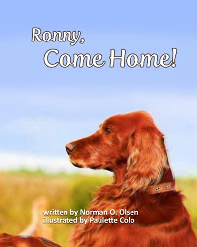 Imagen de archivo de Ronny, Come Home! a la venta por SecondSale