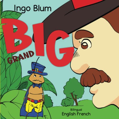 9798536096123: BIG - Grand: Bilingual French English Childrens Book With Pics To Color: 4 (Kids Learn French)