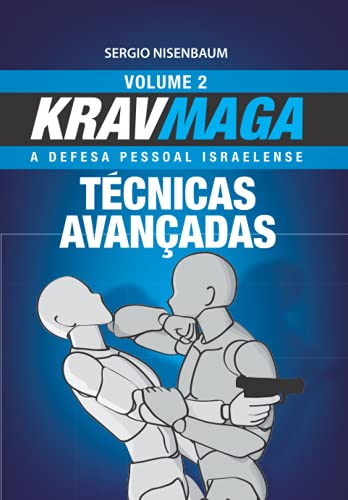 Imagen de archivo de Krav Maga Tecnicas Avancadas a la venta por GreatBookPrices
