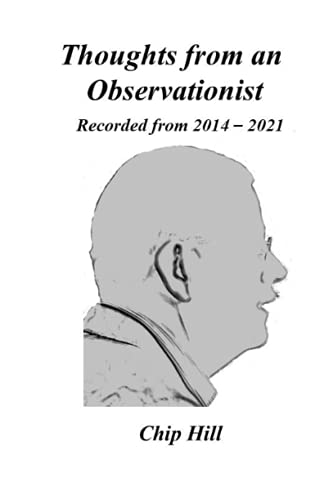 Beispielbild fr Thoughts from an Observationist: Recorded from 2014-2021 zum Verkauf von Ria Christie Collections