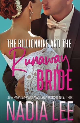 Stock image for The Billionaire and the Runaway Bride for sale by GreatBookPrices