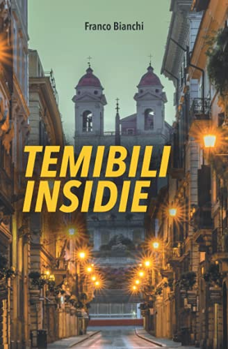 Beispielbild fr Temibili insidie (Il Groviglio) (Italian Edition) zum Verkauf von Ria Christie Collections