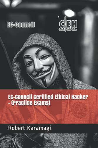 Stock image for EC-Council Certified Ethical Hacker - (Practice Exams) (Paperback) for sale by Book Depository International