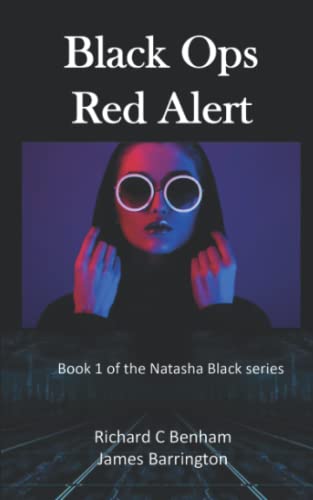 Beispielbild fr Black Ops: Red Alert: Book 1 of the Natasha Black series zum Verkauf von AwesomeBooks