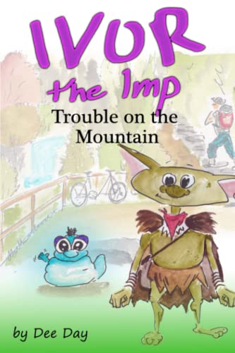 Stock image for Ivor the Imp: Trouble on the Mountain for sale by Ria Christie Collections
