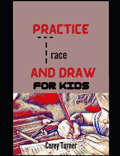 Imagen de archivo de Practice Trace and Draw For Kids a la venta por Ria Christie Collections