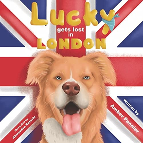 Imagen de archivo de Lucky gets lost in London a la venta por Big River Books