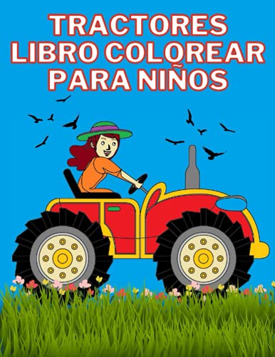 Mi primer libro colorear 1 año + NIÑOS: PEQUELINDOS cuadernos para colorear  niños con coches, bomberos, tractores, excavadora, animales y muchos otros