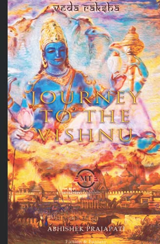 Stock image for Journey to the Vishnu: Veda Raksha for sale by Ria Christie Collections