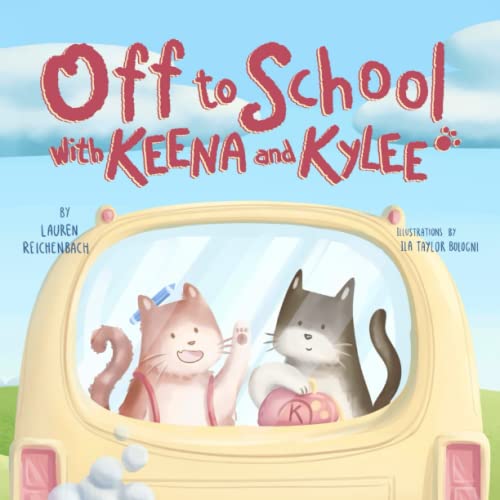 Imagen de archivo de Off to School with Keena and Kylee (Adventures with Keena and Kylee (The Series)) a la venta por Mr. Bookman