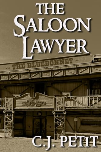 Imagen de archivo de The Saloon Lawyer a la venta por HPB-Emerald