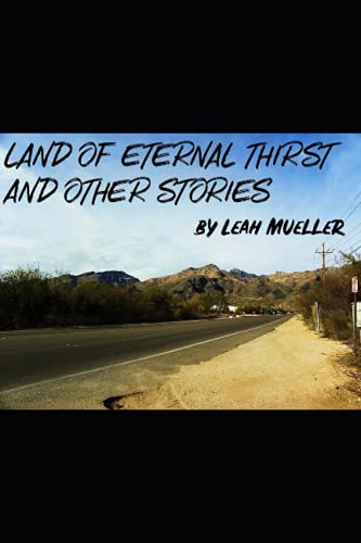 Stock image for Land of Eternal Thirst and Other Stories for sale by ALLBOOKS1