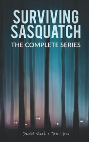 Stock image for Surviving Sasquatch: The Complete Series for sale by California Books