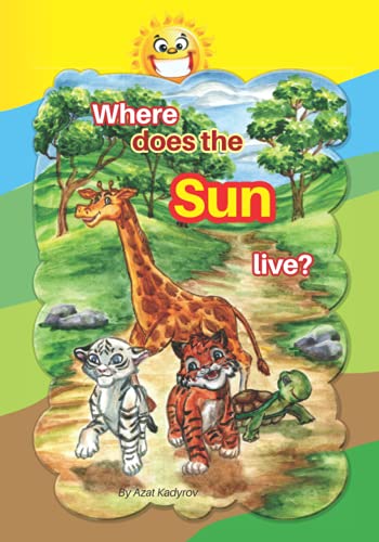 9798540833264: Where does the Sun live?: Picture book for kids