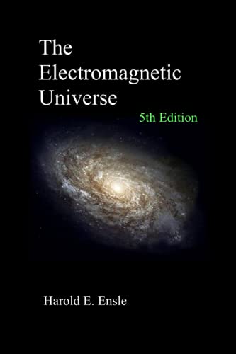 Stock image for The Electromagnetic Universe 5th Edition for sale by Ria Christie Collections