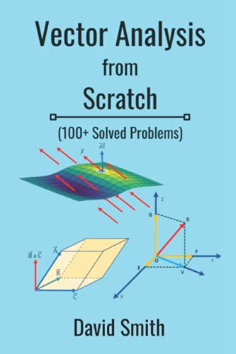 9798541433982: Vector Analysis from Scratch