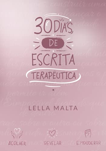 Stock image for 30 Dias de Escrita Teraputica for sale by GreatBookPrices