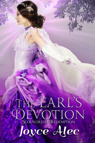 Stock image for The Earl's Devotion: 3 (Scoundrels and Redemption) for sale by Chiron Media
