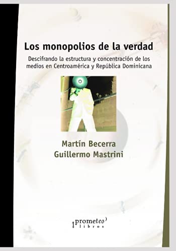 Stock image for monopolios de la verdad for sale by PBShop.store US