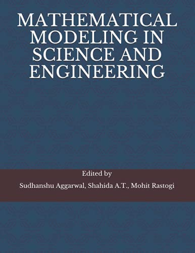 Stock image for Mathematical Modeling in Science and Engineering for sale by PBShop.store US